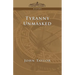 Tyranny Unmasked