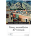 Ideas y mentalidades de Venezuela