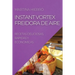 Instant Vortex Freidora de Aire: Recetas Deliciosas, Rapidas Y Economicas