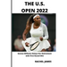 The U.S. Open 2022: Serena Williams Delays Her Retirement with First Round Win