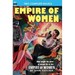 Empire of Women & One of our Cities is Missing