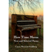 How Time Moves: New and Selected Poems