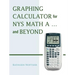 Graphing Calculator for Nys Math A... and Beyond