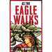 As The Eagle Walks