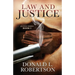 Law and Justice: Justice Series - Book 2