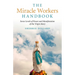 The Miracle Workers Handbook: Seven Levels of Power and Manifestation of the Virgin Mary