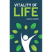 Vitality of Life