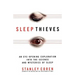 Sleep Thieves