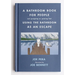 A Bathroom Book for People Not Pooping or Peeing But Using the Bathroom as an Escape