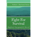 Fight For Survival: Bigfoot/Sasquatch Novel