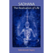 Sadhana: The Realisation of Life
