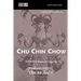 Chu Chin Chow: The 1916 Musical Comedy: Complete Book and Lyrics