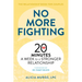 No More Fighting: The Relationship Book for Couples: 20 Minutes a Week to a Stronger Relationship