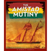 The Amistad Mutiny