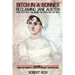 Bitch In a Bonnet: Reclaiming Jane Austen from the Stiffs, the Snobs, the Simps and the Saps