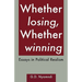 Whether Losing, Whether Winning. Essays in Political Realism