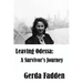 Leaving Odessa: A Survivor's Journey