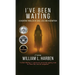 I've Been Waiting: A Haunting Thriller of love, loss and Redemption