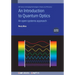 An Introduction to Quantum Optics (Second Edition): An open systems approach