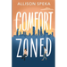Comfort Zoned
