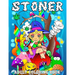 Stoner Adult Coloring Book: Princess Stoner Psychedelic Cannabis Trippy Coloring Book for Adults 122 Pages