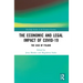 The Economic and Legal Impact of Covid-19: The Case of Poland
