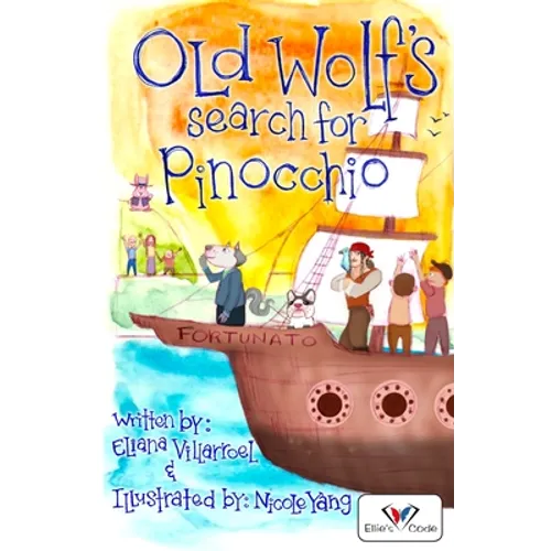 Old Wolf's Search for Pinocchio