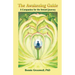 The Awakening Guide: A Companion for the Inward Journey
