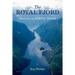 The Royal Fjord: Memories of Jervis Inlet