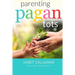 Parenting Pagan Tots