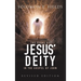 The Signs of Jesus' Deity in the Gospel of John: Revised Edition