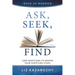 Ask, Seek, Find: 1,000 Questions to Deepen Your Scripture Study