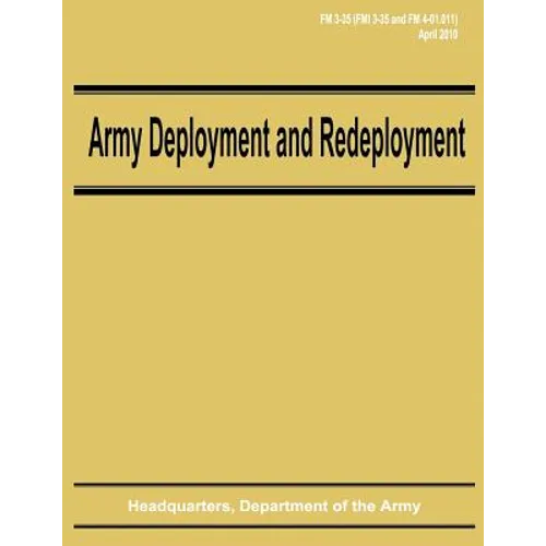 Army Deployment and Redeployment (FM 3-35)