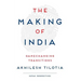 The Making of India: Gamechanging Transitions