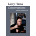Larry Hama: Conversations