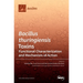 Bacillus thuringiensis Toxins: Functional Characterization and Mechanism of Action