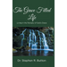 The Grace Filled Life: Living in the Panoply of God's Grace