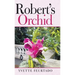 Robert's Orchid