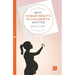 Why Human Rights in Childbirth Matter