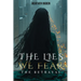 The Betrayal: The Lies We Fear