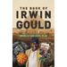 The Book of Irwin Gould (IDG) 2: Bubbles and Sudz, plus