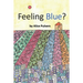 Feeling Blue?