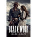 Black Wolf: A passionate romance in the Wild West