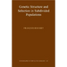 Genetic Structure and Selection in Subdivided Populations