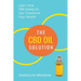 The CBD Oil Solution: Learn How CBD Hemp Oil Might Just Be The Answer For Pain Relief, Anxiety, Diabetes and Other Health Issues!