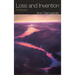 Loss and Invention