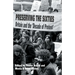 Preserving the Sixties: Britain and the 'Decade of Protest'