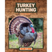 Turkey Hunting