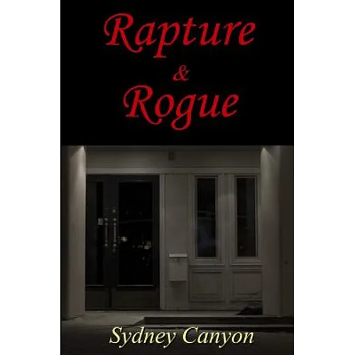 Rapture & Rogue