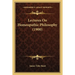 Lectures On Homeopathic Philosophy (1900)